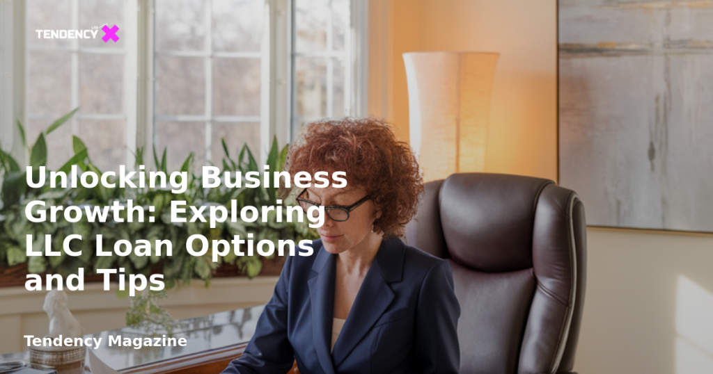 banner Unlocking Business Growth: Exploring LLC Loan Options and Tips