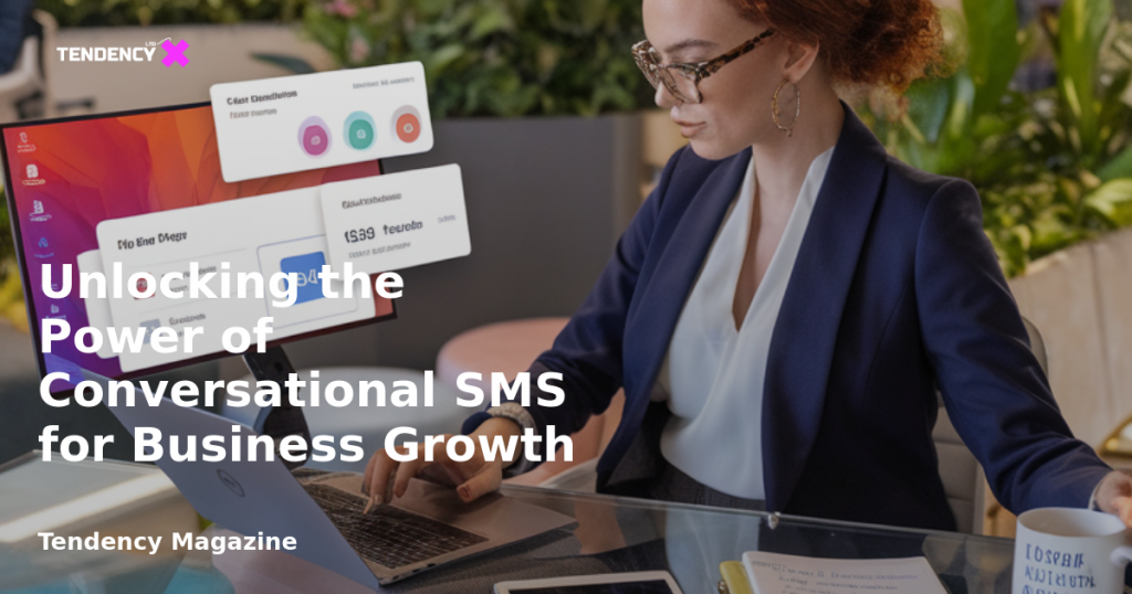 banner Unlocking the Power of Conversational SMS for Business Growth