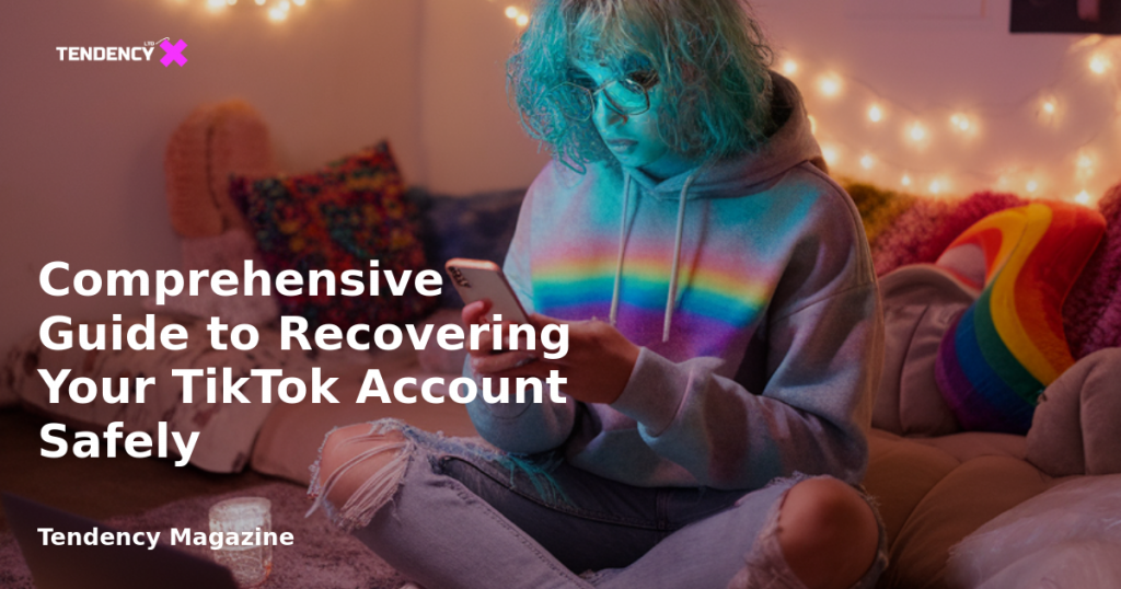banner Comprehensive Guide to Recovering Your TikTok Account Safely