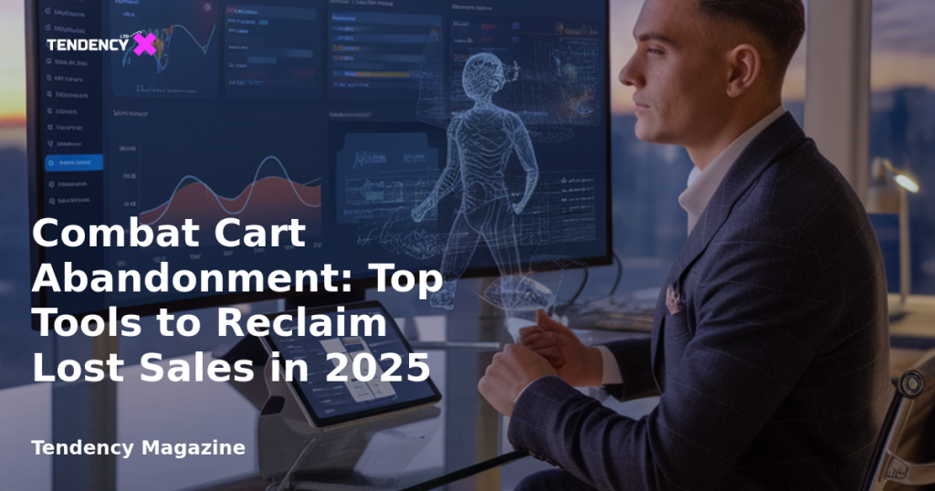 banner Combat Cart Abandonment: Top Tools to Reclaim Lost Sales in 2025
