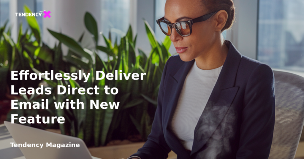 banner Effortlessly Deliver Leads Direct to Email with New Feature