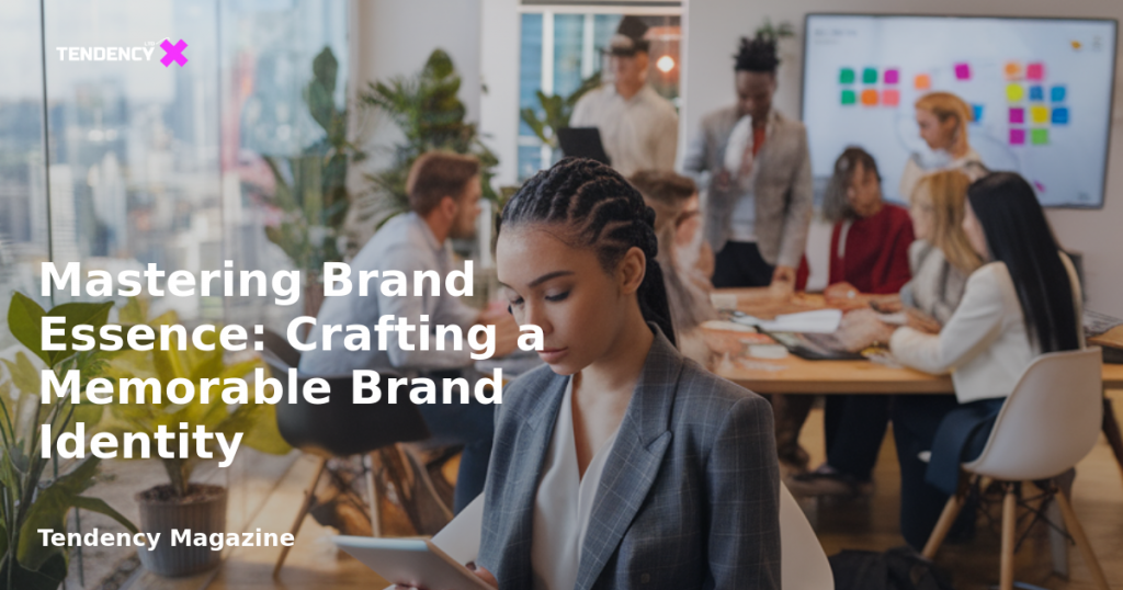 banner Mastering Brand Essence: Crafting a Memorable Brand Identity