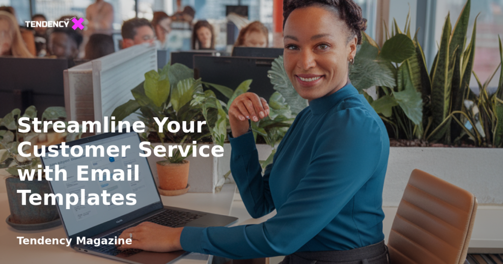 banner Streamline Your Customer Service with Email Templates