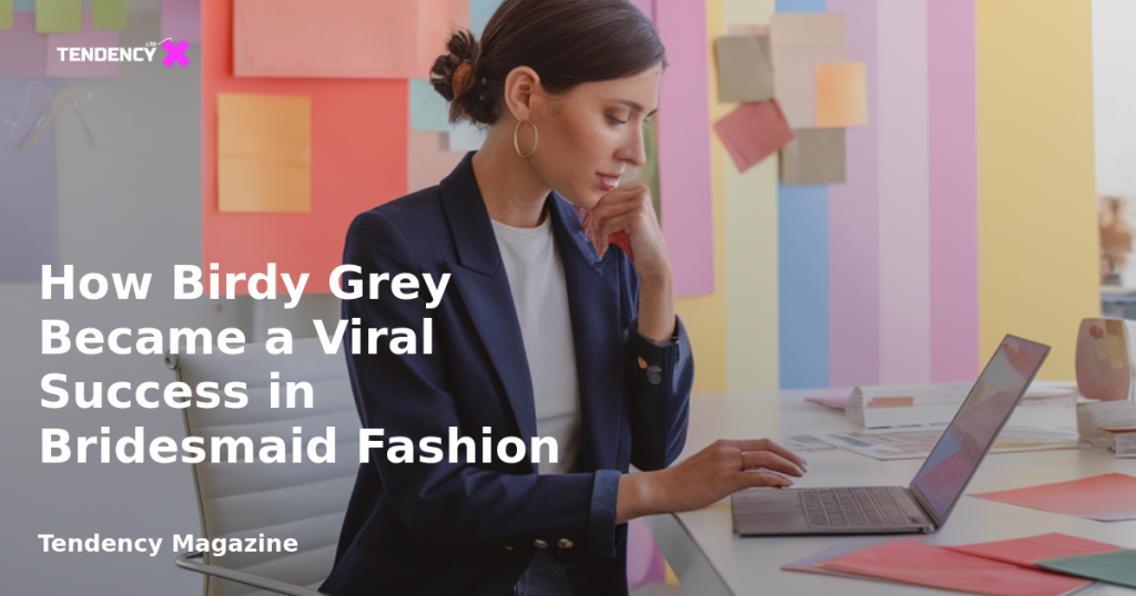 banner How Birdy Grey Became a Viral Success in Bridesmaid Fashion