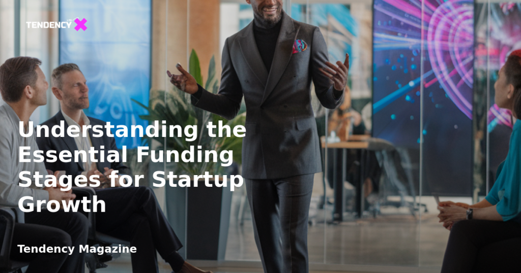 banner Understanding the Essential Funding Stages for Startup Growth