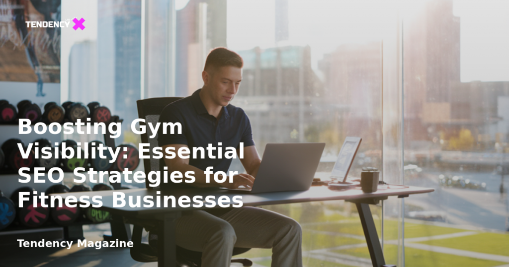 banner Boosting Gym Visibility: Essential SEO Strategies for Fitness Businesses