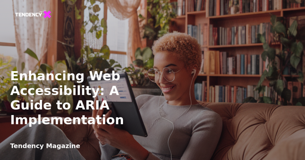 banner Enhancing Web Accessibility: A Guide to ARIA Implementation