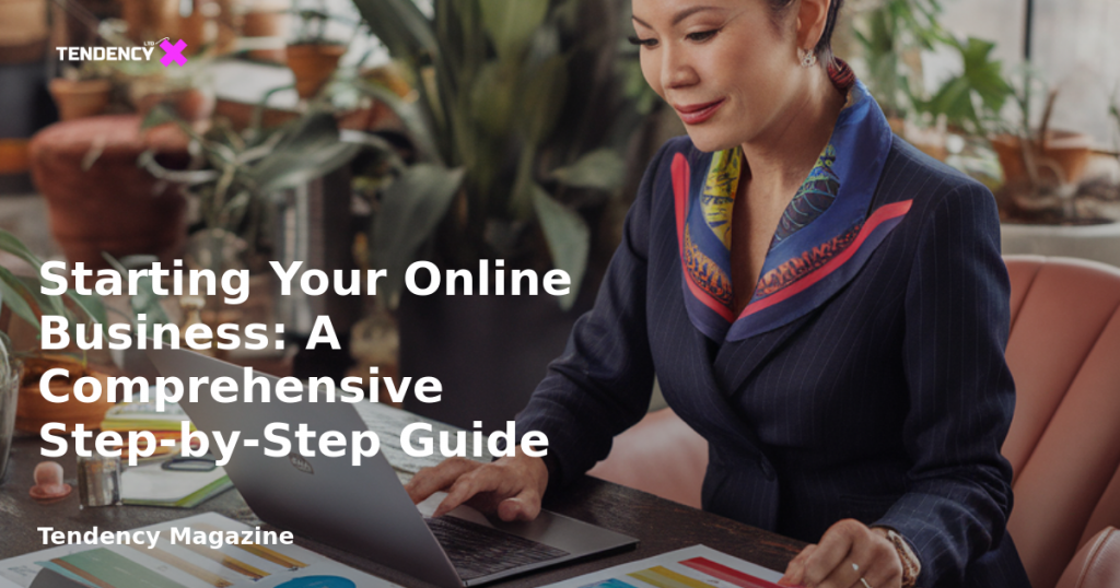 banner Starting Your Online Business: A Comprehensive Step-by-Step Guide