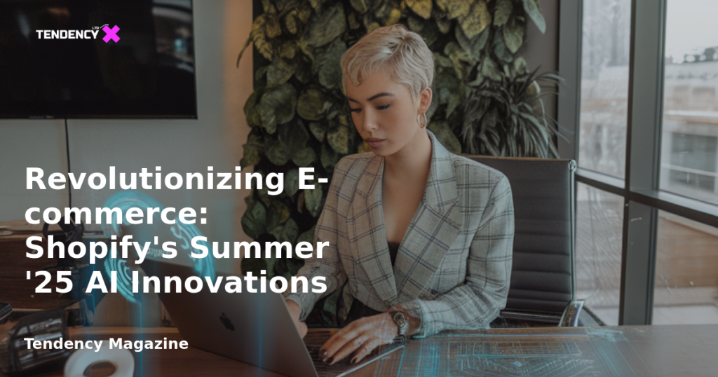 banner Revolutionizing E-commerce: Shopify's Summer '25 AI Innovations