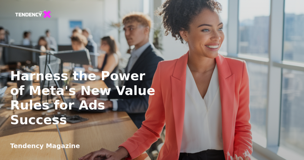 banner Harness the Power of Meta's New Value Rules for Ads Success