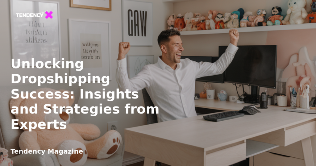 banner Unlocking Dropshipping Success: Insights and Strategies from Experts