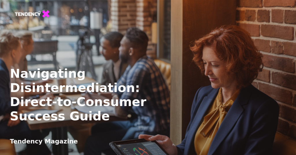 banner Navigating Disintermediation: Direct-to-Consumer Success Guide