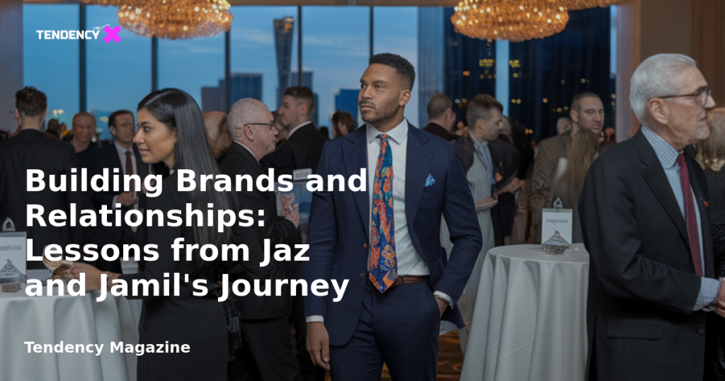 banner Building Brands and Relationships: Lessons from Jaz and Jamil's Journey