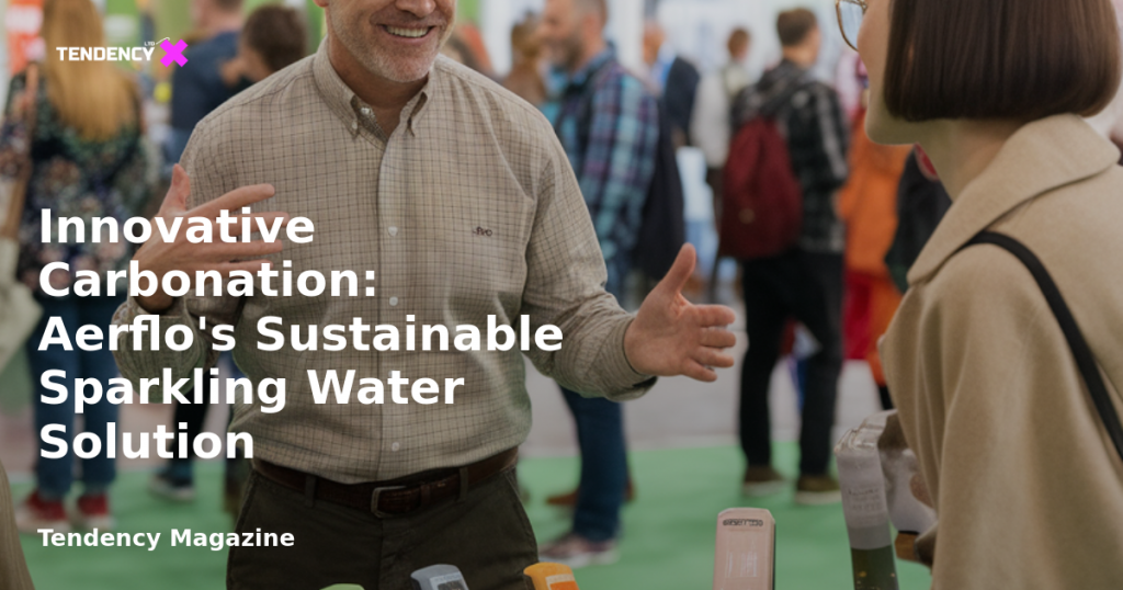 banner Innovative Carbonation: Aerflo's Sustainable Sparkling Water Solution