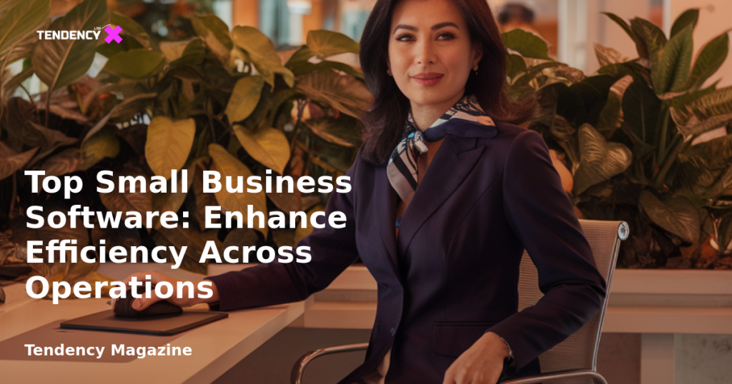 banner Top Small Business Software: Enhance Efficiency Across Operations
