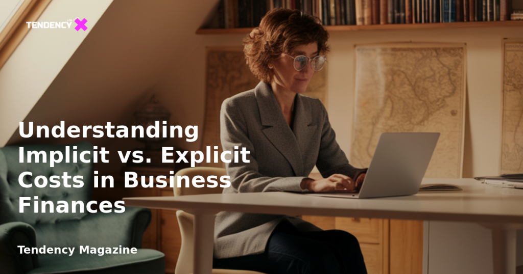 banner Understanding Implicit vs. Explicit Costs in Business Finances