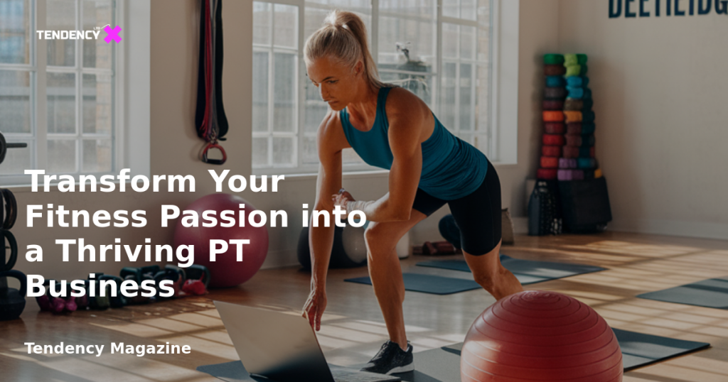 banner Transform Your Fitness Passion into a Thriving PT Business