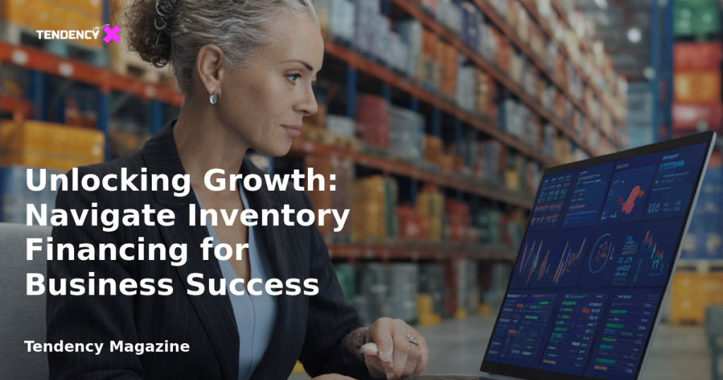 banner Unlocking Growth: Navigate Inventory Financing for Business Success