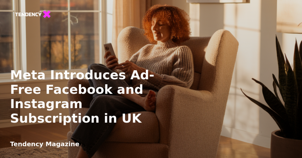 banner Meta Introduces Ad-Free Facebook and Instagram Subscription in UK