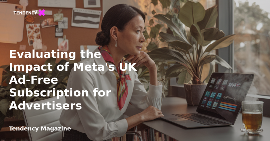 banner Evaluating the Impact of Meta's UK Ad-Free Subscription for Advertisers