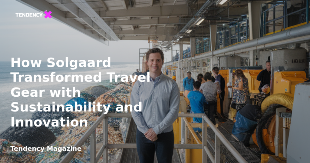 banner How Solgaard Transformed Travel Gear with Sustainability and Innovation