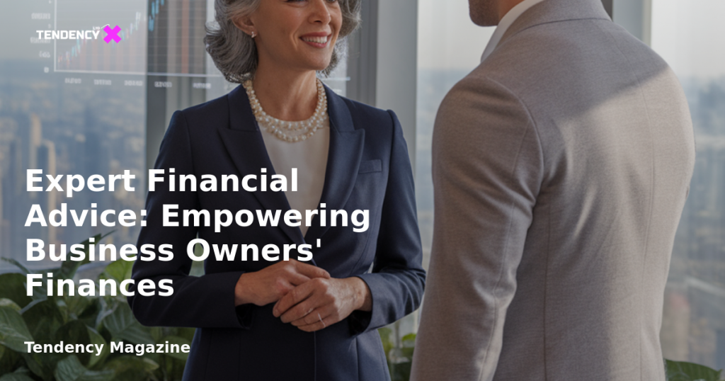 banner Expert Financial Advice: Empowering Business Owners' Finances