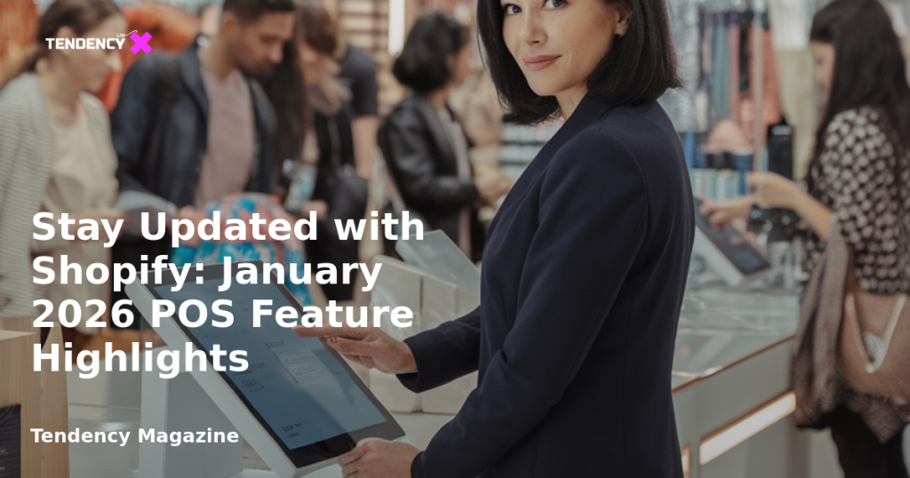 banner Stay Updated with Shopify: January 2026 POS Feature Highlights